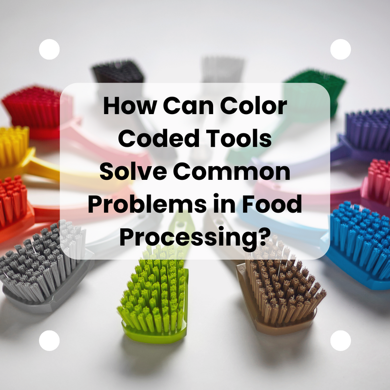 Pan Tool Color Code How Color Coded Tools can Solve Common Problems in Food Processing?